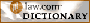 Law.com Legal Dictionary